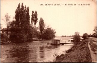 304 Elbeuf  la Seine et l’ile Robinson