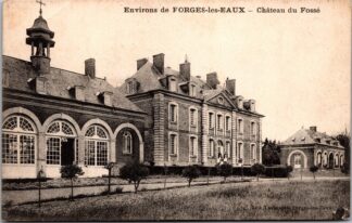 Environs de forges-les-eaux Château du Fossé