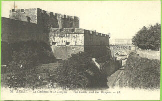 52 BREST. - Le Château et le Donjon - LL