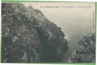 155 la Pointe du Raz L’enfer de Plogoff La Cheminée du diable