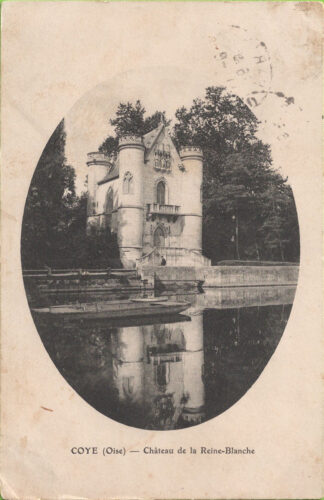 Coye (Oise) - Château de la Reine-Blanche