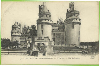 3 château de Pierrefonds L'entrée